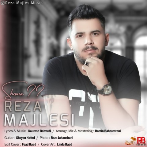 Reza Majlesi   –   Shoma